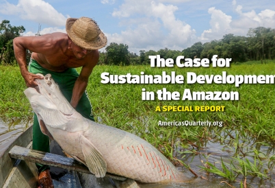 Americas Quarterly’s Issue Looks at Sustainable Development in the Amazon
