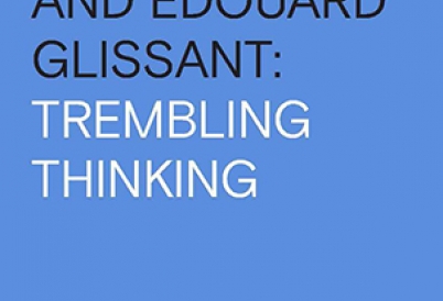 Lydia Cabrera and Édouard Glissant: Trembling Thinking book