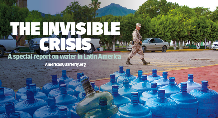 The Invisible Crisis: A Special Report on Water from Americas Quarterly - AS/COA Online