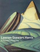Lawren Stuart Harris: A Painter's Process