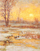 Visions of Light and Air: Canadian Impressionism 1885-1920