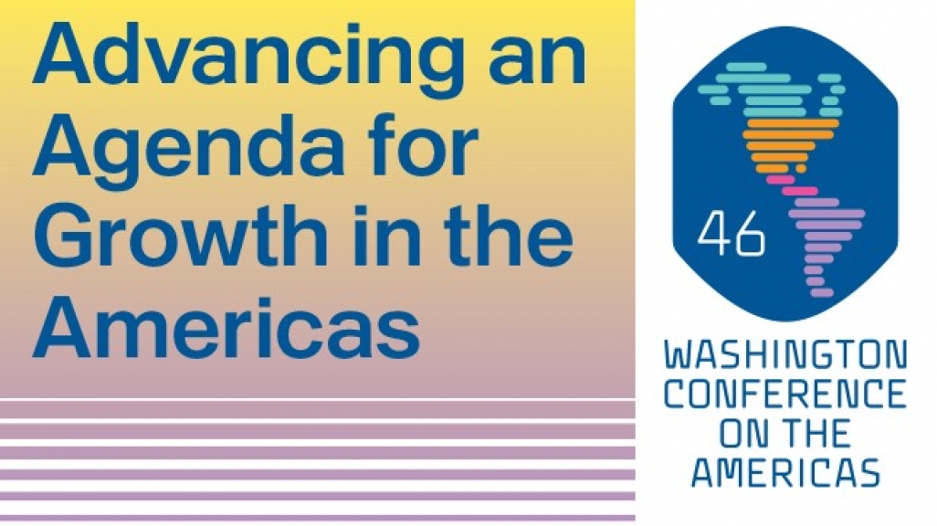 46th Annual Washington Conference on the Americas