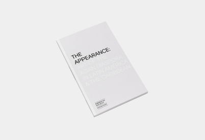The Appearance: Art of the Asian Diaspora in Latin America & the Caribbean Pocket Book