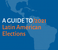 A Guide to 2021 Latin American Elections