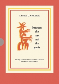 Lydia Cabrera: between the sum and the parts